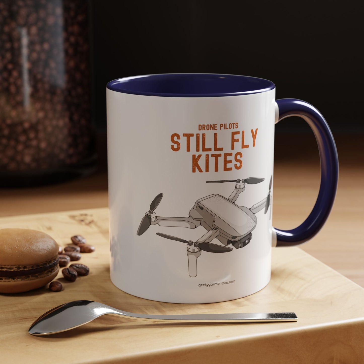 Drone Pilots Still Fly Kites Coffee Mug 11/15oz Accent Mugs for Aviators