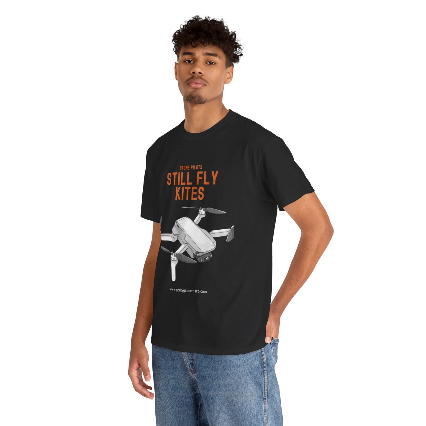 Drone Pilots Still Fly Kites Tee
