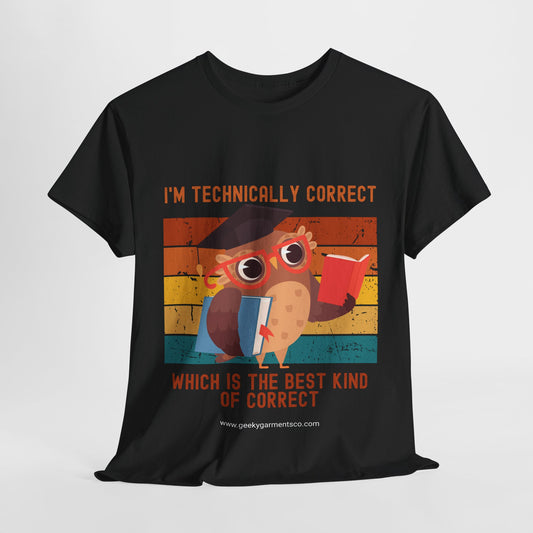 "I'm technically correct, which is the best kind of correct" Smarty Pants Owl Retro Sunset Tee