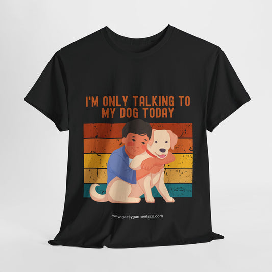 "I'm only talking to my dog today" Boy Cuddling Dog Retro Sunset Tee