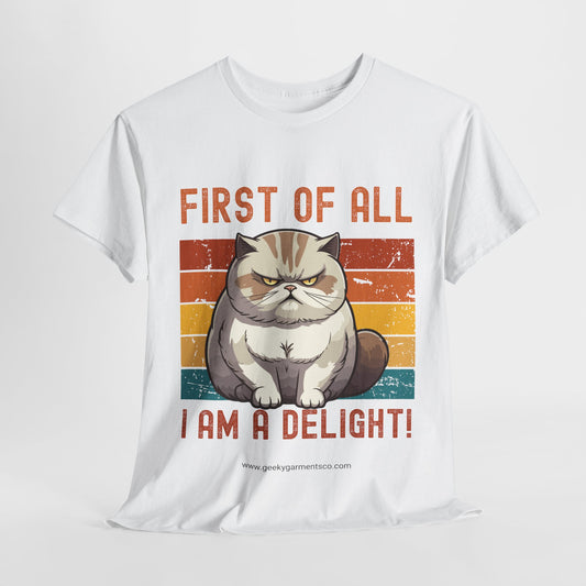 "First of all I am a delight!" fat cat on retro sunset tshirt