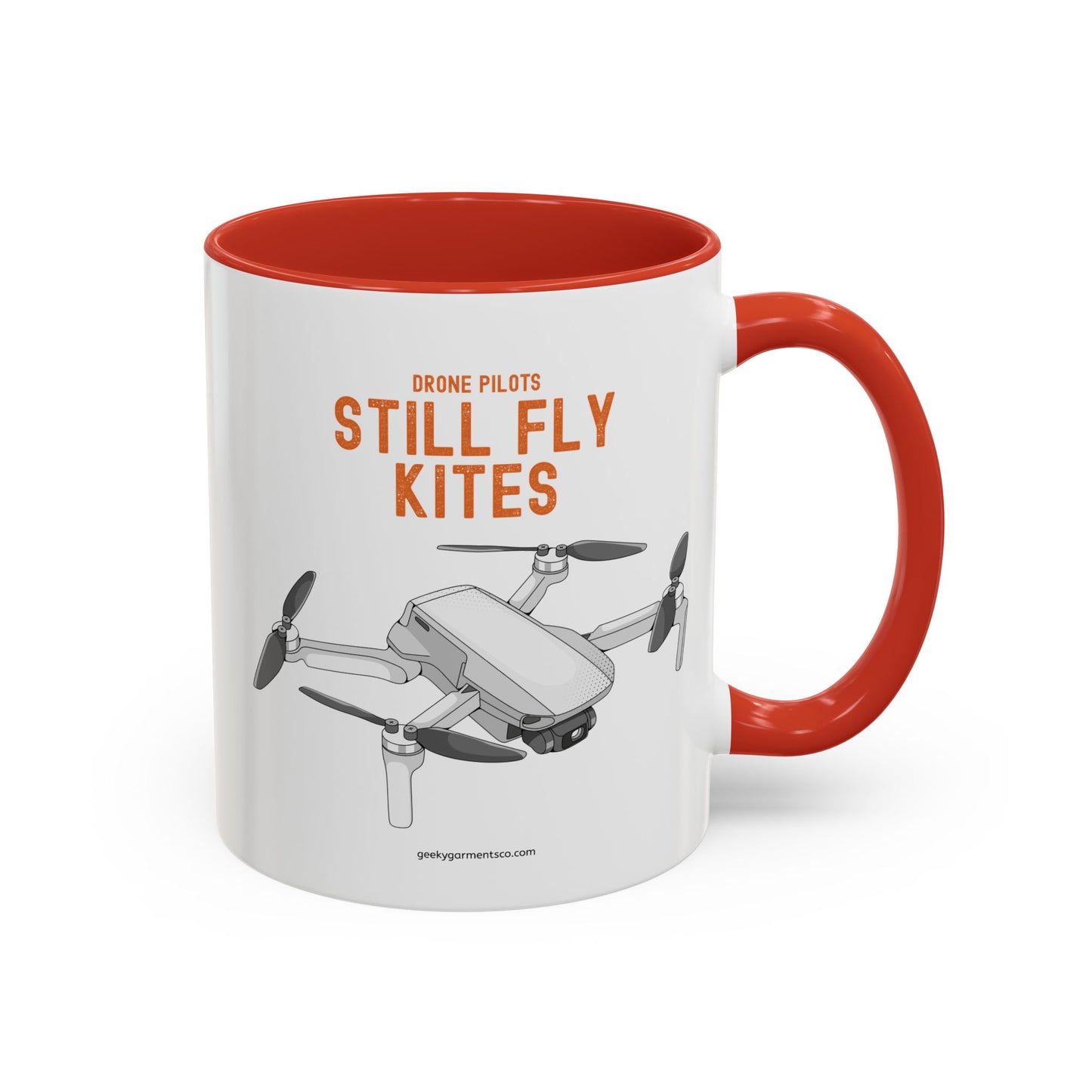 Drone Pilots Still Fly Kites Coffee Mug 11/15oz Accent Mugs for Aviators