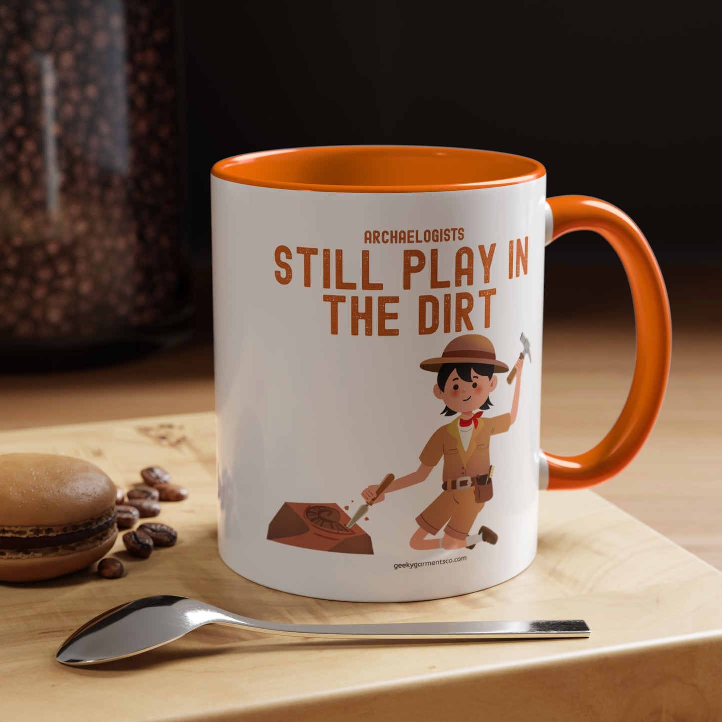 Archaeologists Still Play in the Dirt Accent Mug - 11/15oz