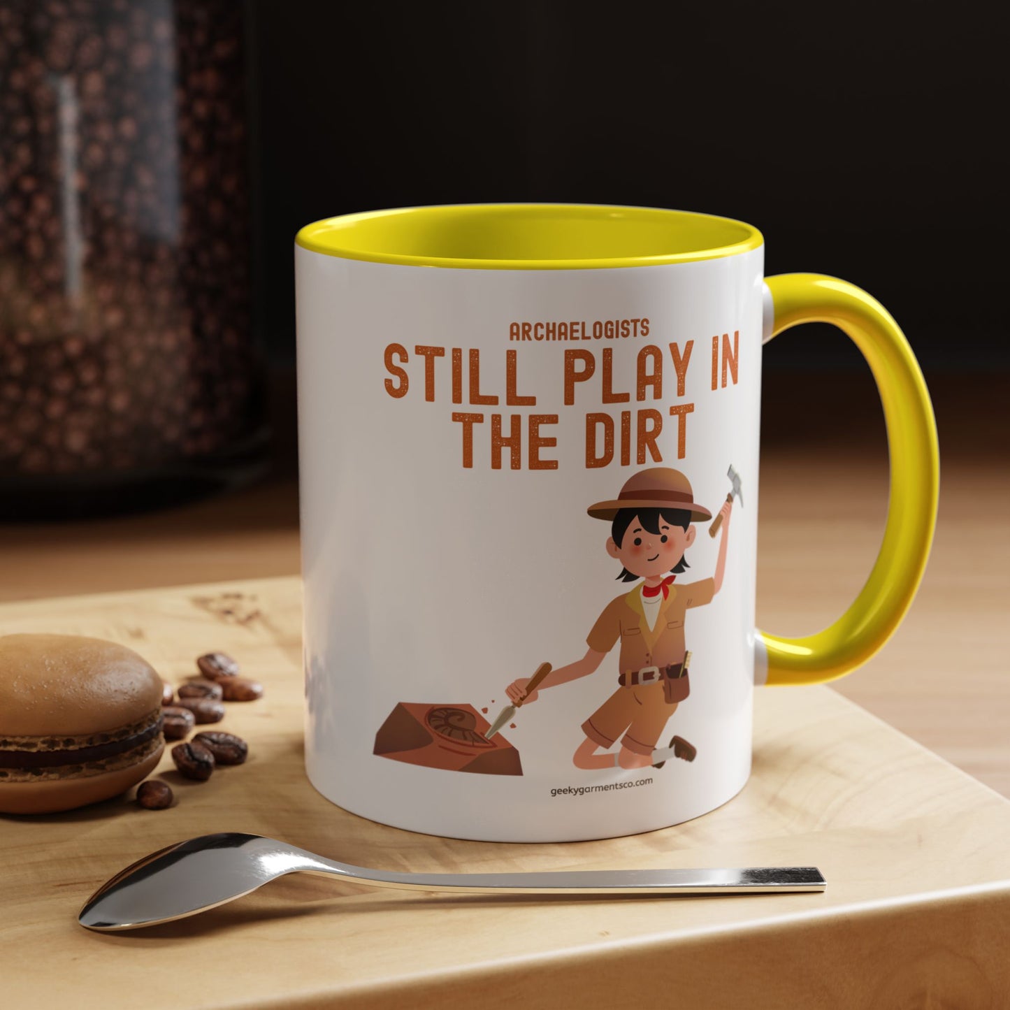 Archaeologists Still Play in the Dirt Accent Mug - 11/15oz